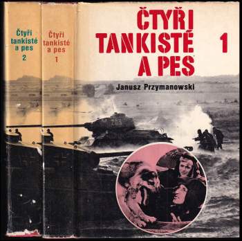 Janusz Przymanowski: Čtyři tankisté a pes