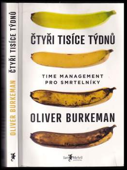 Oliver Burkeman: Čtyři tisíce týdnů