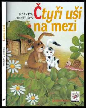 Markéta Zinnerová: Čtyři uši na mezi