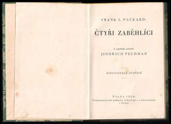 Frank L Packard: Čtyři zaběhlíci