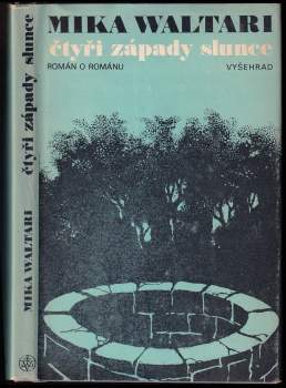 Mika Waltari: Čtyři západy slunce