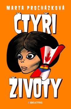 Marta Procházková: Čtyři životy