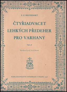 Čtyřiadvacet lehkých předeher pro varhany