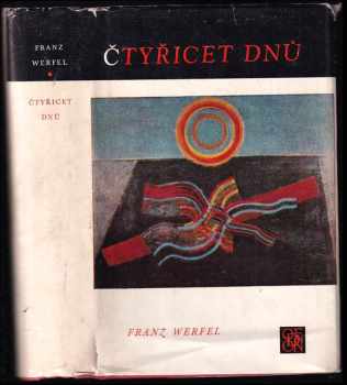 Čtyřicet dnů - Pavel Eisner, Franz Werfel (1972, Odeon) - ID: 62424