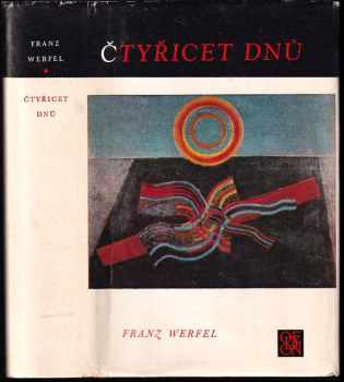 Čtyřicet dnů - Pavel Eisner, Franz Werfel (1972, Odeon) - ID: 738391