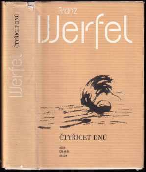 Čtyřicet dnů - Franz Werfel (1982, Odeon) - ID: 597255