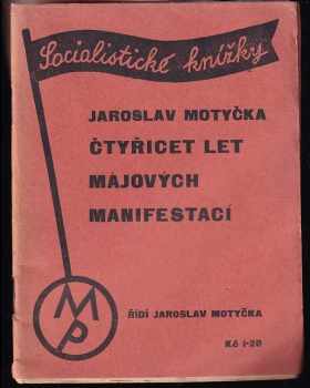 Čtyřicet let májových manifestací