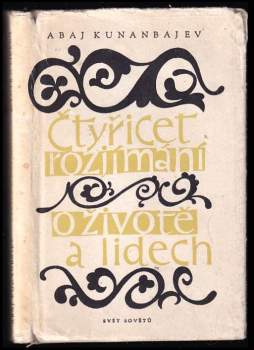 Čtyřicet rozjímání o životě a lidech