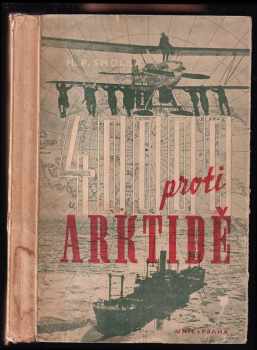 Čtyřicet tisíc proti Arktidě