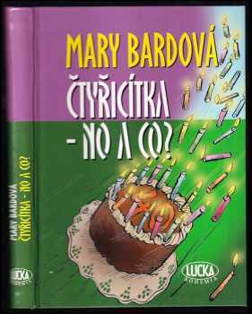 Čtyřicítka - no a co?