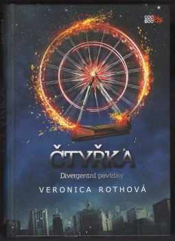 Veronica Roth: Čtyřka : Divergentní povídky