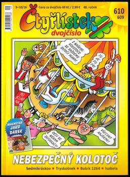 Nebezpečný kolotoč, Čtyřlístek dvojčíslo 609-610