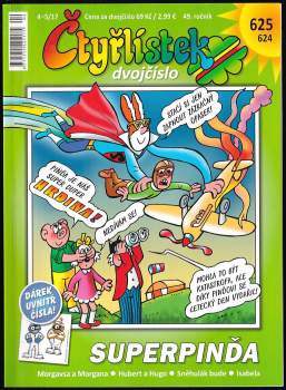 Čtyřlístek č. 624 - 625 - Dvojčíslo - Superpinďa