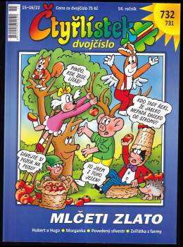 Čtyřlístek č. 731 - 732, Dvojčíslo - Mlčeti zlato