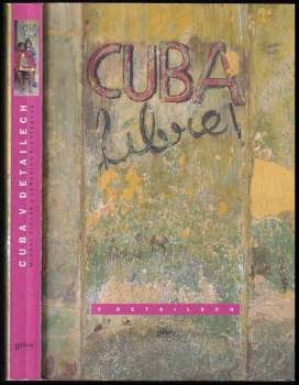 Michal Cihlář: Cuba v detailech