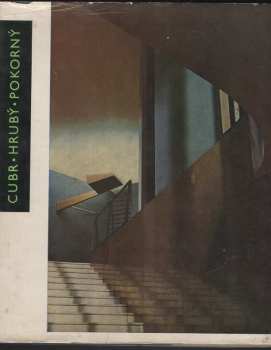 Cubr, Hrubý, Pokorný