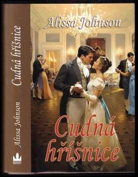 Alissa Johnson: Cudná hříšnice