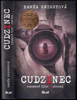 Renee Knight: Cudzinec