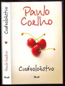 Cudzoložstvo - Paulo Coelho (2014, Ikar) - ID: 543612