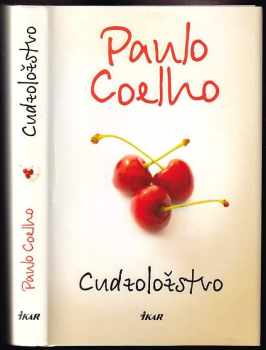 Paulo Coelho: Cudzoložstvo