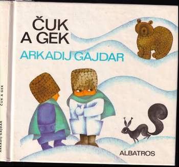 Čuk a Gek : pro děti od 6 let