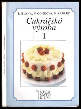 Cukrářská výroba I