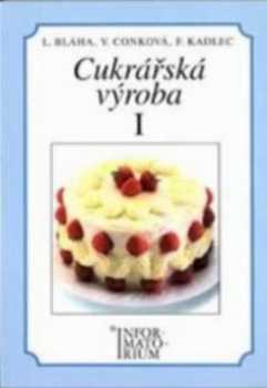 Cukrářská výroba I