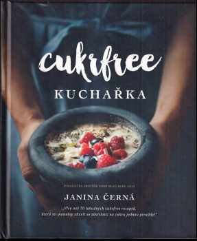 Janina Černá: Cukrfree