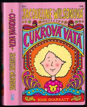 Jacqueline Wilson: Cukrová vata