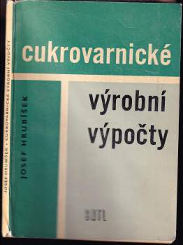 Cukrovarnické výrobní výpočty
