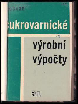 Josef Hrubíšek: Cukrovarnické výrobní výpočty