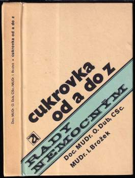 Ota Dub: Cukrovka od A do Z