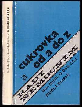 Ota Dub: Cukrovka od A do Z