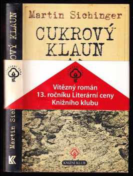Martin Sichinger: Cukrový klaun