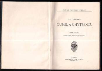 T. E Tisovský: Čumil a Chytrouš