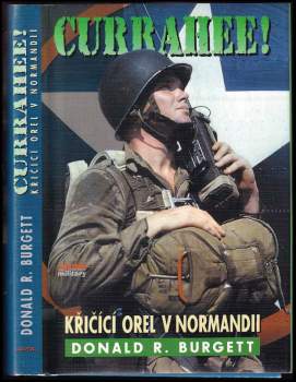 Donald Robert Burgett: Currahee!