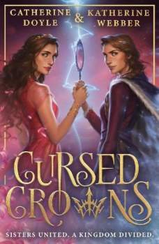 Cursed Crowns (Twin Crowns, Book 2)