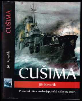 Jiří Kovařík: Cušima