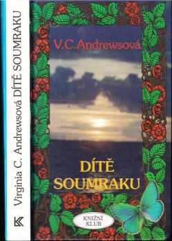 V. C Andrews: Dítě soumraku