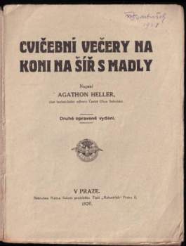Agathon Heller: Cvičební večery na koni na šíř s madly