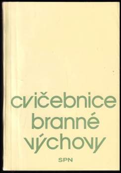Cvičebnice branné výchovy pro 2. stupeň základní školy