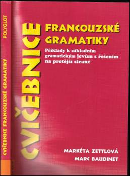 Markéta Zettlová: Cvičebnice francouzské gramatiky