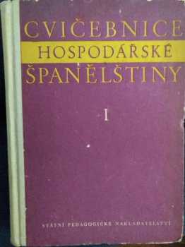 Josef Dubský: Cvičebnice hospodářské španělštiny
