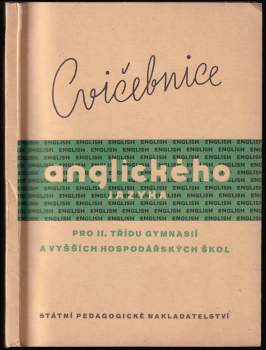 Cvičebnice jazyka anglického pro I. třídu gymnasií a vyšších hospodářských škol