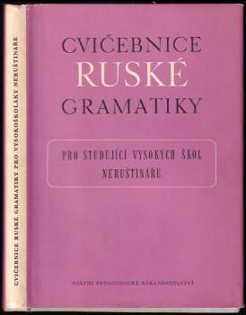 Cvičebnice ruské gramatiky pro studující vysokých škol neruštináře