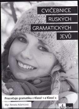 Renáta Adamcová: Cvičebnice ruských gramatických jevů
