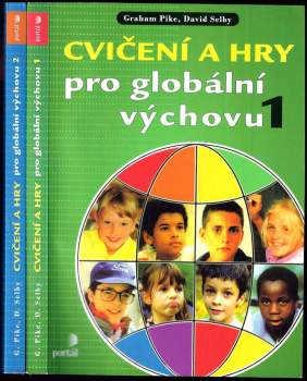 Cvičení a hry pro globální výchovu 1 + Cvičení a hry pro globální výchovu 2