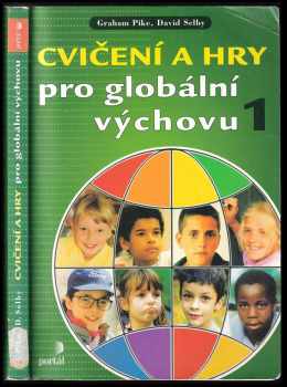 Cvičení a hry pro globální výchovu 1