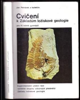 Cvičení k Základům ložiskové geologie pro 4. ročník gymnázií
