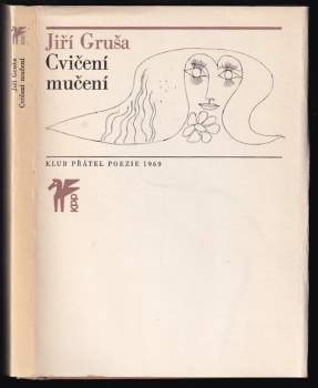 Jiří Gruša: Cvičení mučení